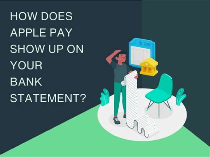 How does Apple Pay show up on bank statement?